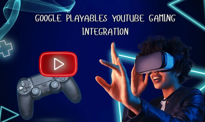 Google Playables YouTube gaming integration